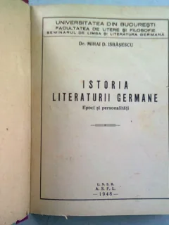 ISTORIA LITERATURII GERMANE - MIHAI D. ISBASESCU