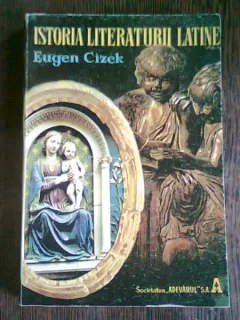 ISTORIA LITERATURII LATINE - EUGEN CIZEK  VOL.II