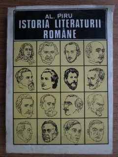 ISTORIA LITERATURII ROMANE - AL. PIRU