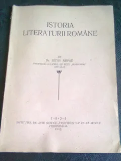 ISTORIA LITERATURII ROMANE - BITAY ARPAD