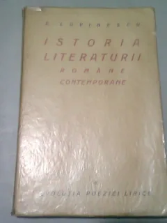 ISTORIA LITERATURII ROMANE CONTEMPORANE - E. LOVINESCU VOL.III EVOLUTIA POEZIEI LIRICE