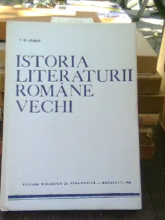 Istoria literaturii romane vechi - I.D. Laudat