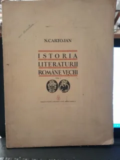 Istoria literaturii romane vechi - N. Cartojan  vol1
