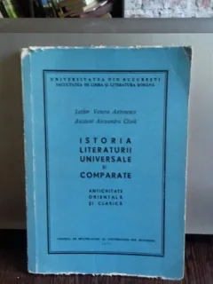 ISTORIA LITERATURII UNIVERSALE SI COMPARATE - VENERA ANTONESCU