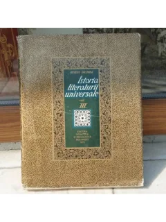 Istoria literaturii universale, Vol III , Ovidiu Drimba , 1971
