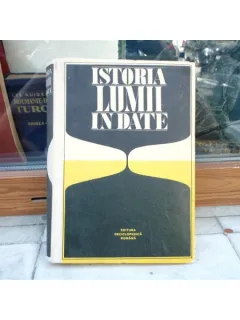 ISTORIA LUMII IN DATE , Andrei Otetea , 1969