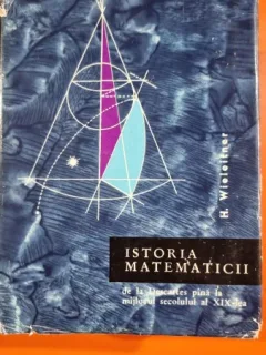 ISTORIA MATEMATICII - H. WIELEITNER