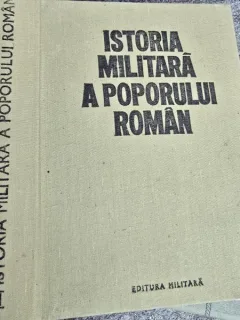 Istoria militara a poporului roman volumul II