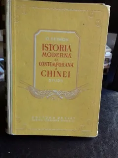 ISTORIA MODERNA SI CONTEMPORANA A CHINEI - G. EFIMOV