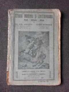ISTORIA MODERNA SI CONTEMPORANA, TEXT, ALBUM, ATLAS - TH.AVR. AGULETTI, REVAZUTA SI INTOCMITA DE MARIN PENTRESCU PENTRU CLASA II-A GIMNAZIALA SI NORMALA