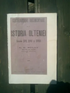 Istoria Olteniei secolul XVI, XVII si XVIII - T. G. Bulat