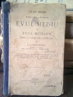 ISTORIA OMENIRII. EVUL MEDIU SI EVUL MODERN - I. GAVANESCUL