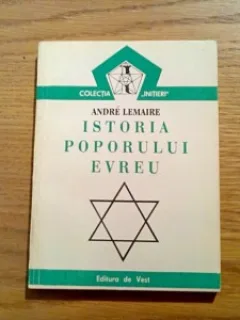 ISTORIA POPORULUI EVREU - ANDRE LEMAIRE