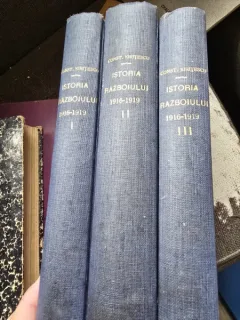 Istoria Razboiului pentru Intregirea Romaniei 1916-1919 - Constantin Kiritescu Vol. I, II si III