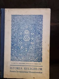 Istoria Religiilor. Manual pentru seminariile teologice - Alexandru Stan