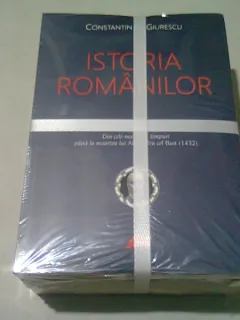 ISTORIA ROMANILOR - CONSTANTIN C. GIURESCU 3 VOLUME