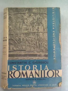 ISTORIA ROMANILOR - CONSTANTIN C. GIURESCU VOL 1