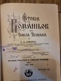 ISTORIA ROMANILOR DIN DACIA TRAIANA-A.D.XENOPOL,VOLUMUL XI