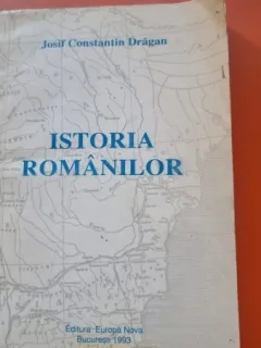 ISTORIA ROMANILOR , JOSIF CONSTANTIN Dragan, 1993