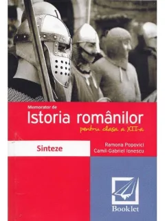 ISTORIA ROMANILOR PENTRU CLASA A XII-A - RAMONA POPOVICI