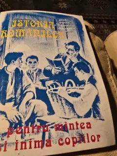 Istoria romanilor pentru mintea si inima copiilor - Petru Demetru Popescu