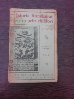 Istoria romanilor prin calatori - N. Iorga vol.II  (provine din biblioteca lui Andi Andries)