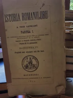 Istoria Romaniloru - A. Treb. Laurianu Editia a IV-a