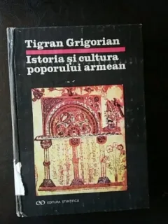 Istoria si cultura poporului armean,Tigran Grigorian