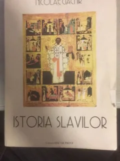 Istoria Slavilor - Nicolae Ciachir