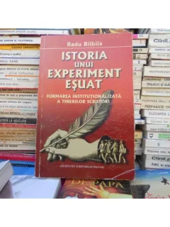 Istoria unui experiment esuat , Radu Bilbiie