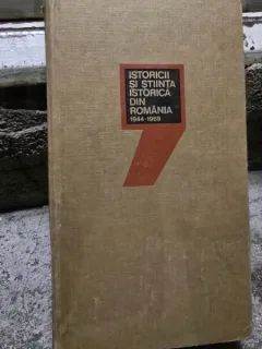 Istoricii si stiinta istorica din Romania 1944-1969 - Robert Deutsch
