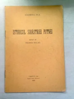 ISTORICUL SIHASTRIEI PUTNEI  - EGUMENUL SILA