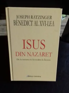 ISUS DIN NAZARET - JOSEPH RATZINGER