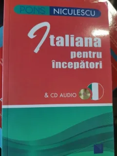 Italiana pentru Incepatori - Anne Braun , Marina Ferdeghini , Paola Niggi (contine CD)