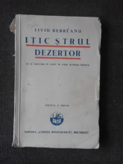 Itic Strul dezertor - Liviu Rebreanu