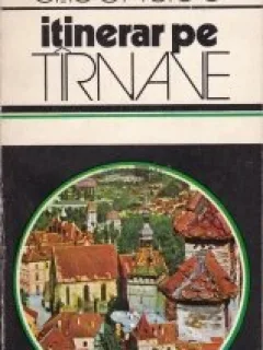 Itinerar pe Tirnave Oliver Velescu, Dumitru Bondoc