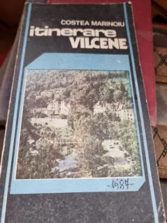 ITINERARE VILCENE - COSTEA MARINOIU