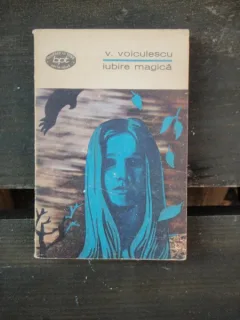 IUBIRE MAGICA - V. VOICULESCU