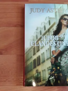 IUBIRI CLANDESTINE-JUDY ASTLEY
