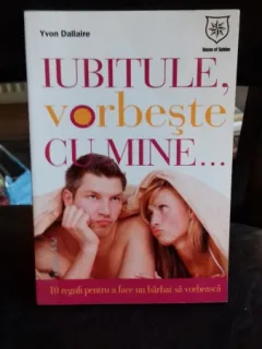 IUBITULE, VORBESTE CU MINE..... - YVON DALLAIRE