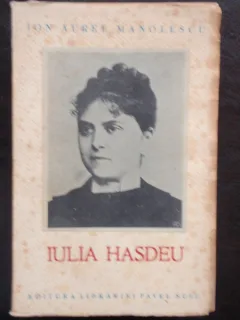 IULIA HASDEU - ION AUREL MANOLESCU