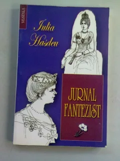 Iulia Hasdeu - Jurnal fantezist