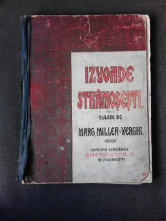 Izvoade romanesti culese de Margarita Miller-Verghy