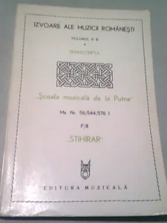 IZVOARE ALE MUZICII ROMANESTI - GH. CIOBANU   VOL.IIIB (TRANSCRIPTA. SCOALA MUZICALA DE LA PUTNA