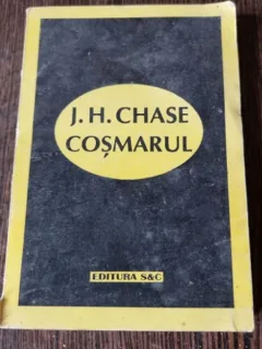 J. H. Chase - Cosmarul
