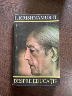 J. Krishnamurti - Despre educatie
