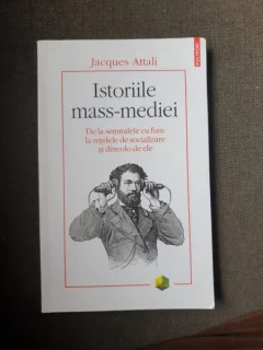 Jacques Attali - Istoriile mass-mediei