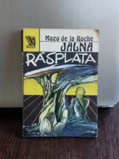 JALNA  RASPLATA - MAZO DE LA ROCHE
