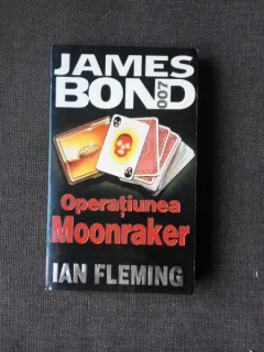 JAMES BOND 007, OPERATIUNEA MOONRAKER - IAN FLEMING