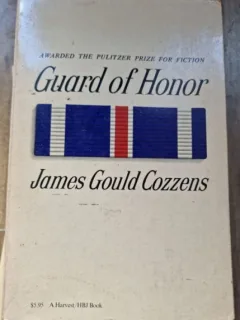 James Gould Cozzens - Guard of Honor